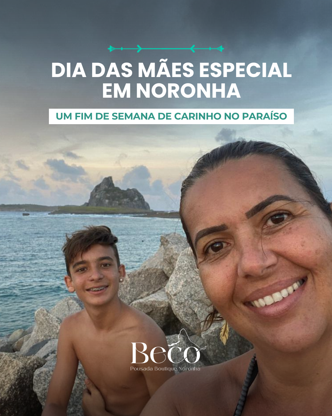 Dia das Mães Especial em Noronha